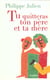 Tu quitteras ton pere et ta mere