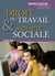 Droit du travail et sécurité sociale (édition 2012)
