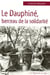 Le Dauphiné - berceau de la solidarité