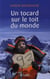Un tocard sur le toit du monde