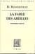 La fable des abeilles - première partie