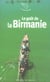 Le goût de la Birmanie
