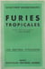 Furies tropicales