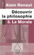 Découvrir la philosophie t.5 - la morale