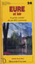 Eure-et-loire - le guide complet de ses 403 communes
