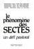 Phenomene des Sectes un Defi Pastoral