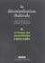La decentralisation theatrale vol. 4 - le temps des incertitudes : 1969-1981