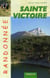 Randonnee sainte victoire