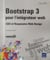 Bootstrap 3 pour l'intégrateur web - CSS et Responsive Web Design