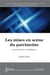 Les mises en scène du patrimoine : Savoir, fiction et médiation