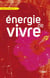 Énergie de vivre