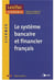 Système bancaire et financier français