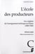 ECOLE DES PRODUCTEURS
