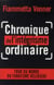 Chronique de l'integrisme ordinaire