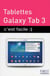 Tablettes galaxy tab 3 - c'est facile