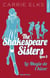The Shakespeare sisters Tome 3 : la magie de l'hiver