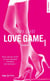 Love game Tome 1 : tangled