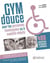 GYM DOUCE POUR LES PERSONNES HANDICAPEES