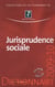 Dictionnaire de jurisprudence sociale et cd-rom
