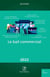 Les guides RF : bail commercial (édition 2022)