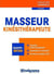 Masseur-kinésithérapeute (2e édition)