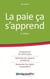 La paie ça s'apprend