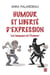 Humour et liberté d'expression - les langages de l'humour