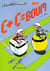 Les Petits Hommes Tome 27 : C+C = boum