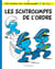 Les Schtroumpfs Tome 30 : les Schtroumpfs de l'ordre
