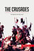 The crusades : the fight for the holy land