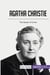 Agatha Christie : the queen of crime