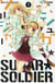 Sugar Soldier Tome 7