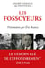 Les Fossoyeurs : Le témoin clé de l'effondrement de 1940