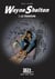 Wayne Shelton Tome 2 : la trahison