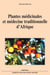 Plantes médicinales et médecine traditionnelle d'Afrique. Nouvelle édition