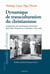 Dynamique de transculturation du christianisme - l'expérience du missionnaire protestant Jean-René Brutsch au Cameroun (1946-1960)
