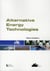 Alternative Energy Technologies - Opportunities And Markets