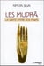 Les mudrâ - la santé entre vos mains