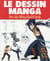 Le dessin manga en 50 réalisations