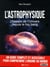 L'astrophysique - l'histoire de l'univers depuis le big bang