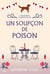 Les enquêtes de Martha Miller Tome 1 : Un soupçon de poison