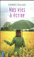 Nos vies à écrire