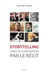 Storytelling : l'art de convaincre par le récit