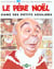 Le pere noel dans tous ses etats