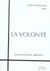 La volonté (édition 2003)