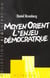 Moyen orient l enjeu democrati