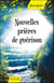 Nouvelles prières de guérison
