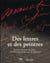 Des lettres et des peintres - Manet, Gauguin, Matisse... confidences de 40 artistes