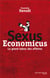 Sexus economicus - le grand tabou des affaires