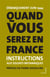 Quand vous serez en france - instructions aux soldats britanniques - débarquement juin 1944